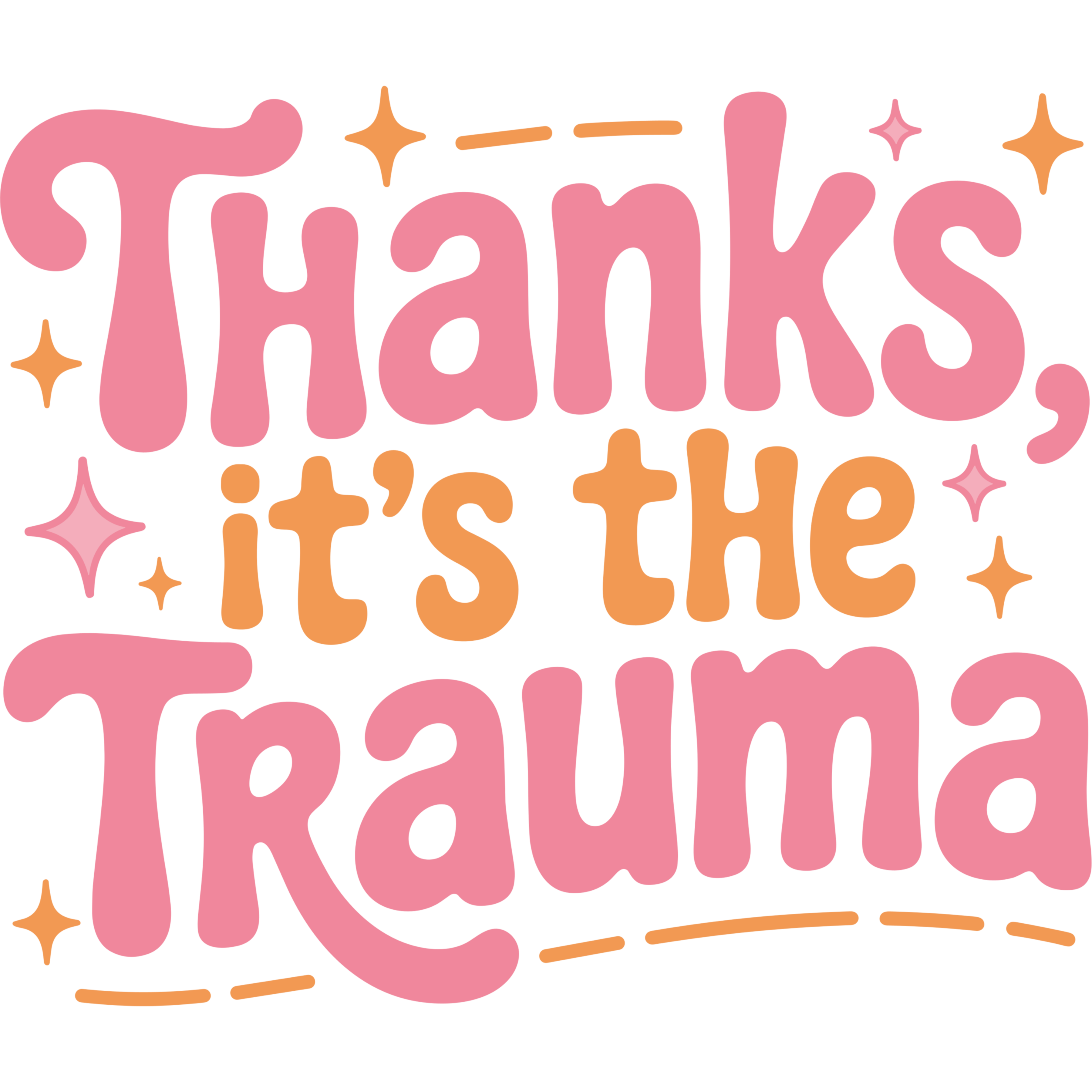 Text 'Thanks, it's the Trauma' in pink and orange on a white background with star decorations.